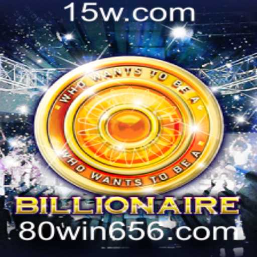 Descubra o Fascinante Mundo de 'Billionaire' com 80win cc