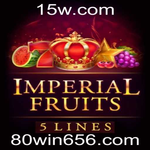 ImperialFruits5: Descubra o Mundo Surpreendente com 80win cc